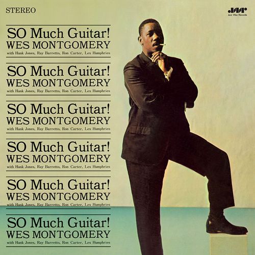 ウェス・モンゴメリー / So Much Guitar! + 1 Bonus Track(LP/180g)