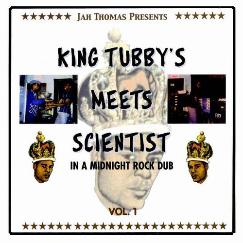 KING TUBBY & SCIENTIST / IN A MIDNIGHT ROCK DUB VOL.1