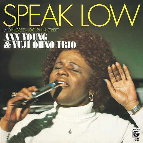 ANN YOUNG / アン・ヤング / SPEAK LOW(7")