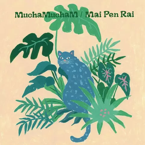 MuchaMuchaM / mai pen rai 新品 LP アナログレコード Mai Pen Rai c/w Bing Long Moon(7