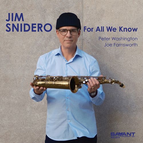 JIM SNIDERO / ジム・スナイデロ / For All We Know