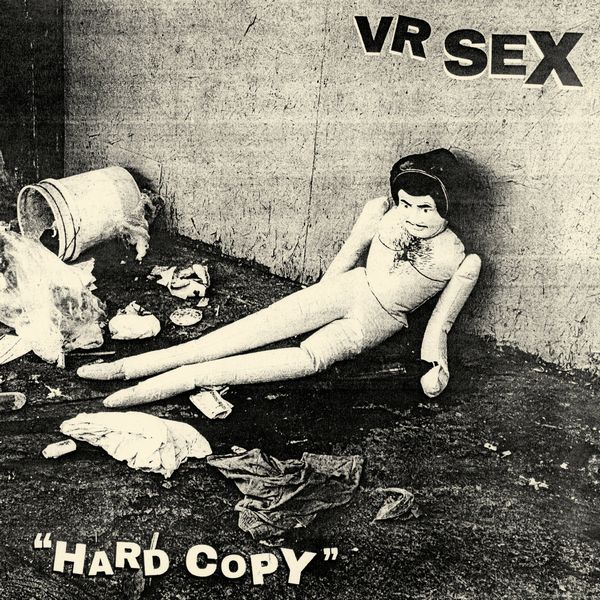 VR SEX / HARD COPY (LP)