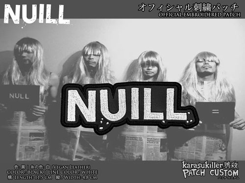 NUILL / NUILL  オフィシャル刺繍パッチ