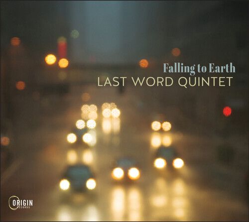 LAST WORD QUINTET / Falling To Earth