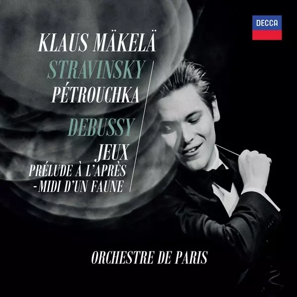 KLAUS MAKELA / クラウス・マケラ / STRAVINSKY:PETROUCHKA / DEBUSSY:JEUX