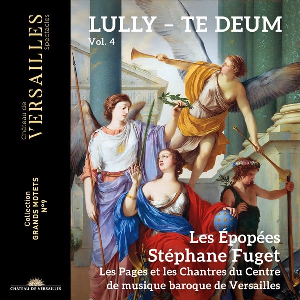 STEPHANE FUGET / ステファーヌ・フュジェ / LULLY:TE DEUM / PSALM19 VOL.4