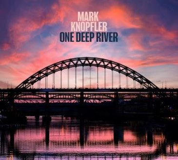 MARK KNOPFLER / マーク・ノップラー / ONE DEEP RIVER (CD)
