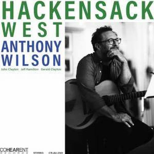 ANTHONY WILSON / アンソニー・ウィルソン / Hackensack West(LP)