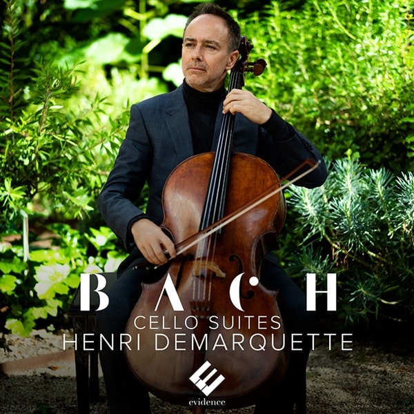 HENRI DEMARQUETTE / アンリ・ドマルケット / BACH:CELLO SUITES