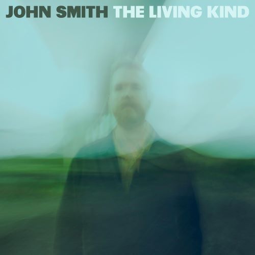 JOHN SMITH (FOLK) / THE LIVING KIND (LP)