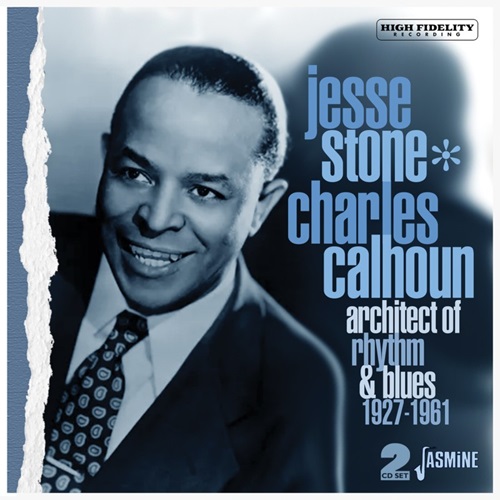 JESSE STONE / CHARLES CALHOUN / ARCHITECT OF RHYTHM & BLUES,1927-1961 (2CD-R)
