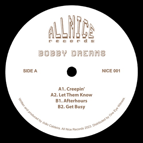 BOBBY DREAMS / LET THEM KNOW EP