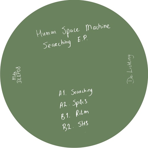 HUMAN SPACE MACHINE / SEARCHING EP