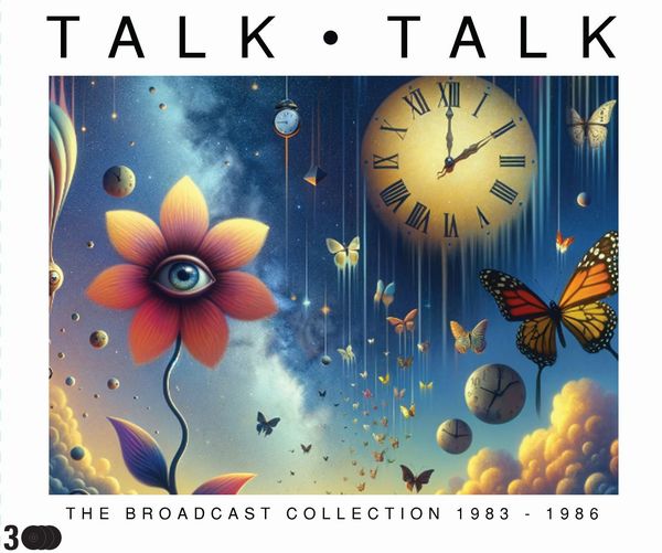 TALK TALK / トーク・トーク / THE BROADCAST COLLECTION 1983 - 1986