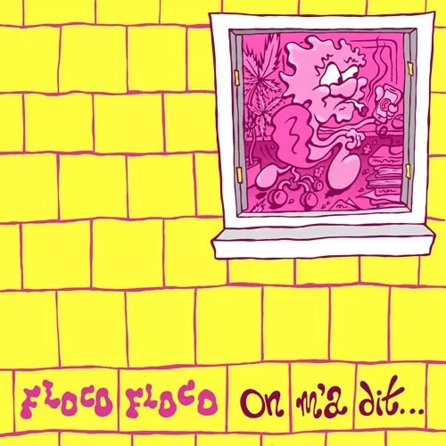 FLOCO FLOCO / ON M'A DIT