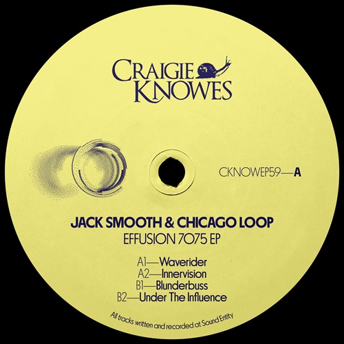JACK SMOOTH & CHICAGO LOOP / EFFUSION 7075 EP