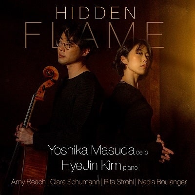 YOSHIKA MASUDA / 増田喜嘉 / HIDDEN FLAME FOR CELLO&PIANO