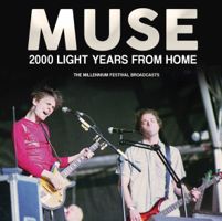 MUSE / ミューズ / 2000 LIGHT YEARS FROM HOME