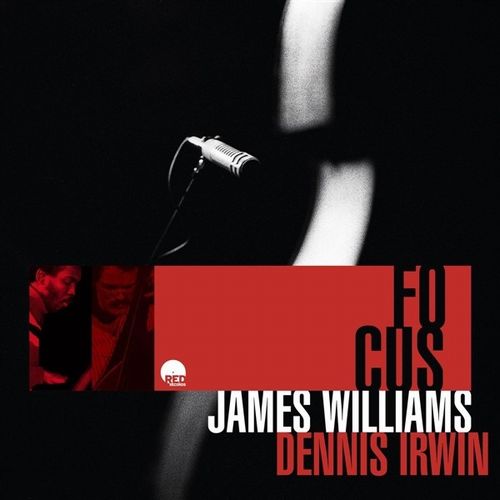 JAMES WILLIAMS / ジェイムス・ウィリアムス / Focus