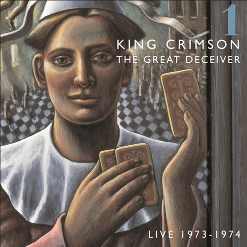 KING CRIMSON / キング・クリムゾン / THE GREAT DECEIVER LIVE 1973 - 1974 1 / ザ・グレート・ディシーヴァー ライヴ 1973-1974 I 通常盤SHM-CD
