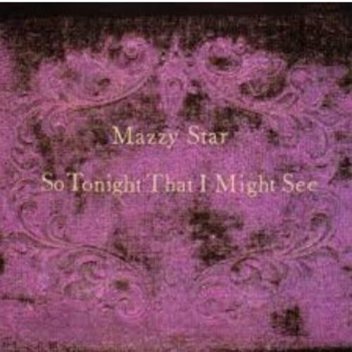 MAZZY STAR / マジー・スター / SO TONIGHT THAT I MIGHT SEE (COLORED VINYL)