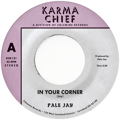 PALE JAY / IN YOUR CORNER / BEWILDERMENT (7")
