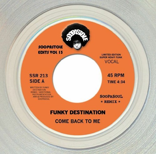 FUNKY DESTINATION / COME BACK TO ME (CLEAR VINYL 7")