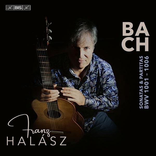 FRANZ HALASZ / フランツ・ハラース / BACH(ARR.HALASZ):SONATAS AND PARTITAS BWV.1001-1006