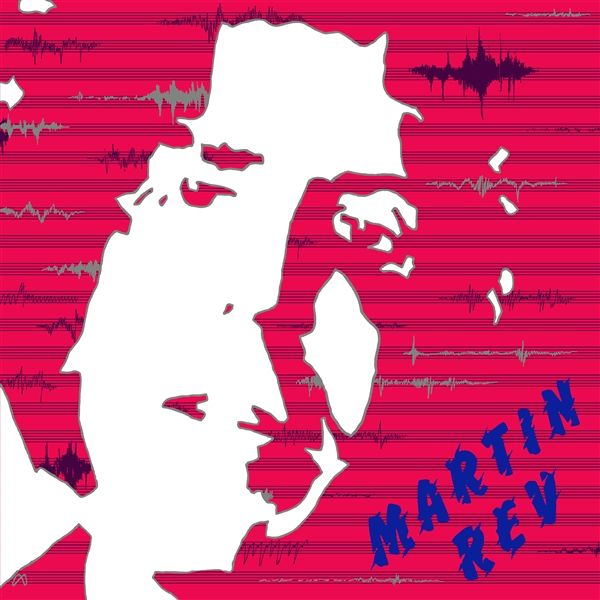 MARTIN REV / マーティン・レヴ / MARTIN REV (CD)