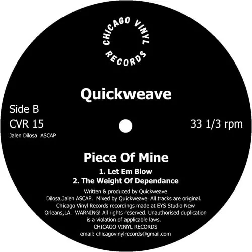 QUICKWEAVE / PIECE OF MINE