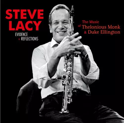 Evidence + Reflections + 1 Bonus Track/STEVE LACY/スティーヴ・レイシー ｜JAZZ｜ディスクユニオン・オンラインショップ｜diskunion.net