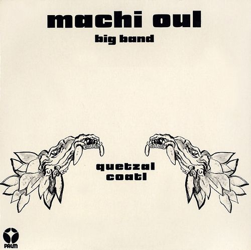 MACHI OUL / マッチ・オウル / Quetzalcoatl(LP)