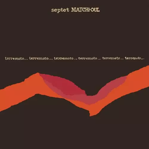 MACHI OUL / マッチ・オウル / Terremoto(LP)
