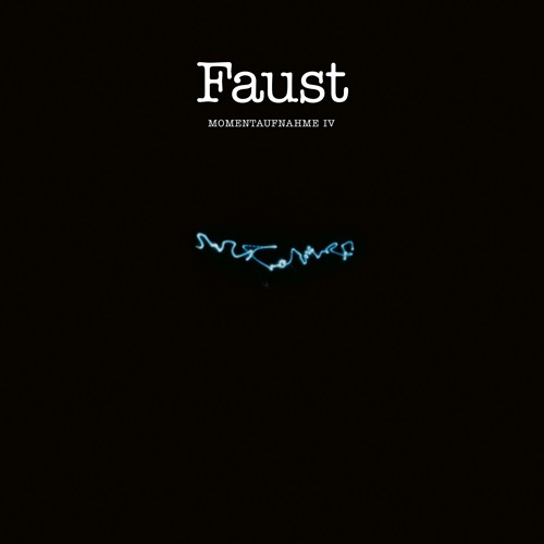 FAUST (PROG) / ファウスト / MOMENTAUFNAHME IV