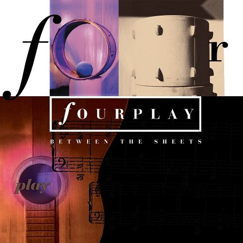 FOURPLAY / フォープレイ / Between The Sheets (30th Anniversary Remastered)(SACD)