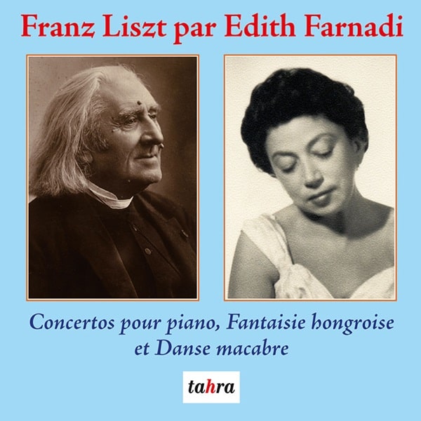 EDITH FARNADI / エディト・ファルナディ / リスト:ピアノ協奏曲 / ハンガリー幻想曲 / 死の舞踏