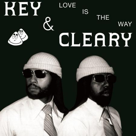 KEY AND CLEARY / LOVE IS THE WAY (LP)