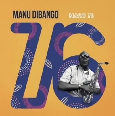 MANU DIBANGO / マヌ・ディバンゴ / MANU 76