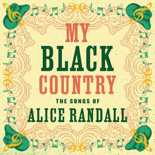 VARIOUS ARTISTS / ヴァリアスアーティスツ / MY BLACK COUNTRY: THE SONGS OF ALICE RANDALL (LP)