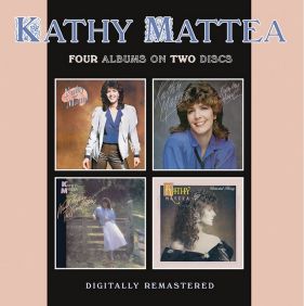 KATHY MATTEA / KATHY MATTEA + FROM MY HEART + WALK THE WAY THE WIND BLOWS + UNTASTED HONEY (2CD)