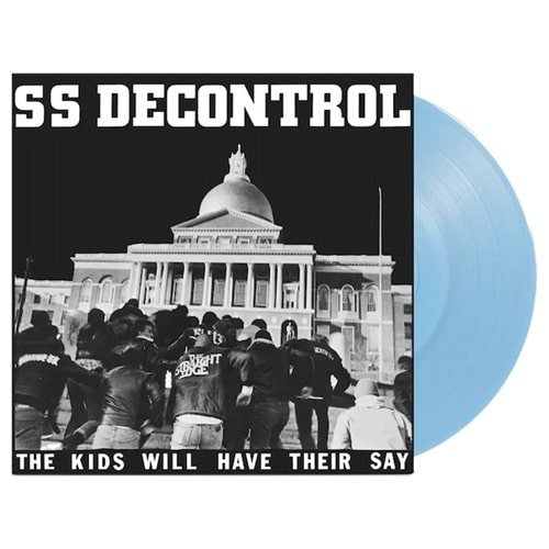 SSD / THE KIDS WILL HAVE THEIR SAY (LP/BLUE VINYL)