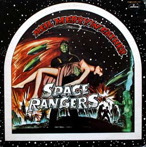 NEIL MERRYWEATHER / SPACE RANGERS (CD)