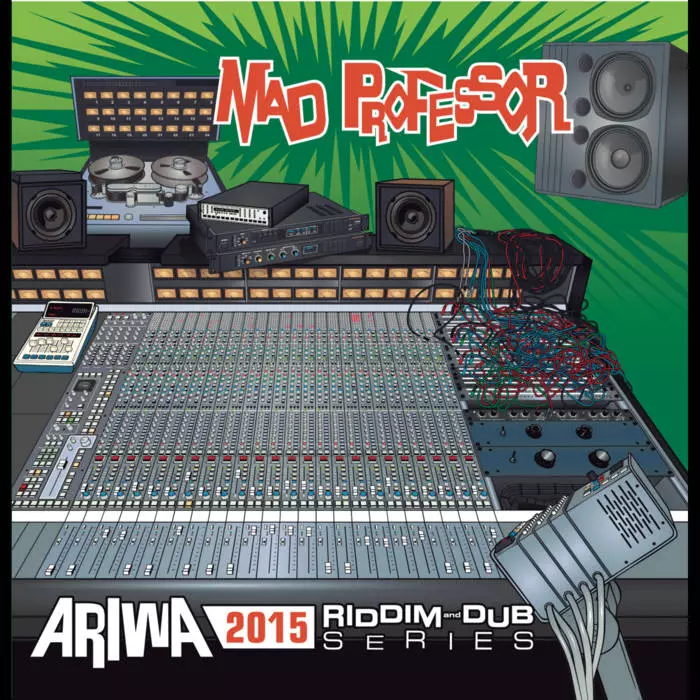 MAD PROFESSOR / マッド・プロフェッサー / ARIWA RIDDIM DUB SERIES 2015