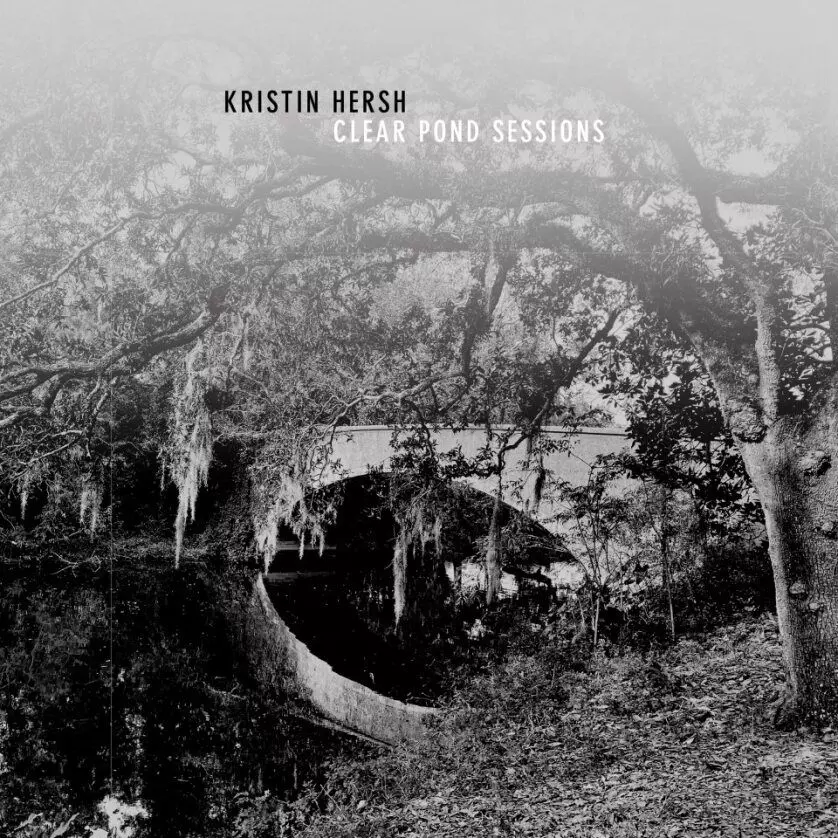 KRISTIN HERSH / クリスティン・ハーシュ / THE CLEAR POND ROAD SESSIONS