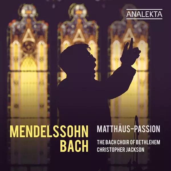 CHRISTOPHER JACKSON / クリストファー・ジャクソン / MENDELSSOHN,BACH:MATTHAUS PASSION