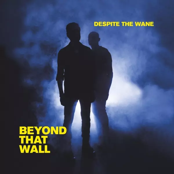 DESPITE THE WANE / デスパイト・ジ・ウェイン / BEYOND THAT WALL / ビヨンド・ザット・ウォール<直輸入盤国内仕様>