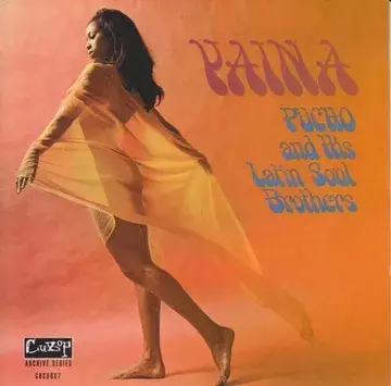 PUCHO & HIS LATIN SOUL BROTHERS / プーチョ & ヒズ・ラテン・ソウル・ブラザーズ / YAINA