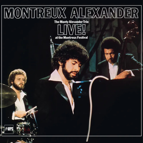 MONTY ALEXANDER / モンティ・アレキサンダー / Montreux Alexander: The Monty Alexander Trio Live! At The Montreux Festival(LP/180g/MINT GREEN VINYL)