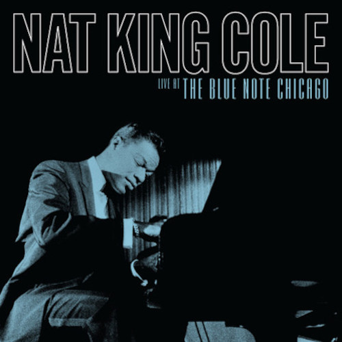 ナット・キング・コール / Live At The Blue Note Chicago(2CD)