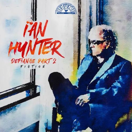 IAN HUNTER / イアン・ハンター / DEFIANCE PART 2: FICTION [2LP] (YELLOW VINYL, DELUXE EDITION, BONUS TRACKS, LIMITED, INDIE-EXCLUSIVE)